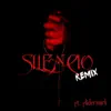 SILENCIO (REMIX) [feat. Flidermark] - Single album lyrics, reviews, download