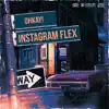 Instagram Flex - Single album lyrics, reviews, download