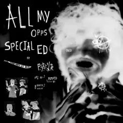 All My Opps Special Ed - Single by Pranav.wav album reviews, ratings, credits