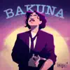 Bakuna - Single album lyrics, reviews, download