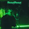 BangBang - Single album lyrics, reviews, download