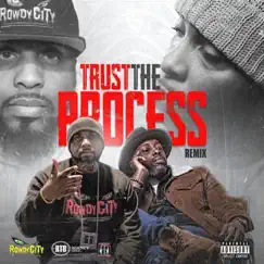 Trust the Process (Remix) - Single [feat. Jon Connor] - Single by ReadyRockDee album reviews, ratings, credits