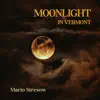 Moonlight in Vermont - Single album lyrics, reviews, download
