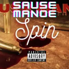 Spin - Single by Sause Manoe album reviews, ratings, credits