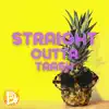 Straight Outta Trash album lyrics, reviews, download