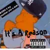 Its a Reason - Single album lyrics, reviews, download