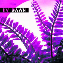 Dawn - Single by KV album reviews, ratings, credits
