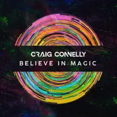 Believe in Magic by Craig Connelly album reviews, ratings, credits