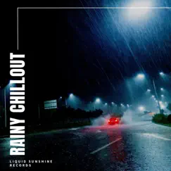 Rainy Chillout by Rain Recordings album reviews, ratings, credits