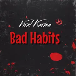 Bad Habits (feat. Nacho B) [Remix] Song Lyrics