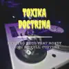 Toxika Doctrina (feat. Rowdy) - Single album lyrics, reviews, download