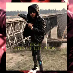 Eyes of the Poor - Single by Bukam Bling album reviews, ratings, credits