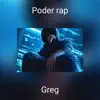 Poder Rap - EP album lyrics, reviews, download