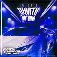 WORTH NOTHING (feat. Oliver Tree) [Extended Drift Phonk] Song Lyrics