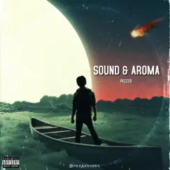 Sound & Aroma Song Lyrics