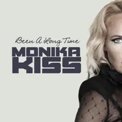 Been a Long Time by Monika Kiss album reviews, ratings, credits