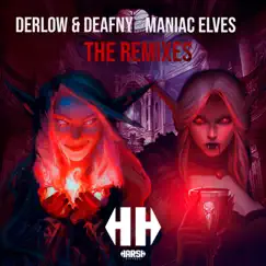 Maniac Elves (HOLOGRAM Remix) Song Lyrics