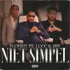 Niet Simpel - Single (feat. ZBV & Lucc) - Single album lyrics, reviews, download