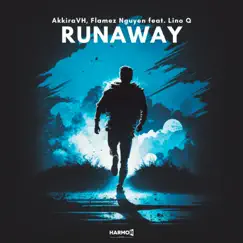 Runaway (feat. Lino Q) - Single by AkkiraVH & Flamez Nguyen album reviews, ratings, credits