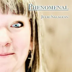 Phenomenal - Single by Julie Salagean album reviews, ratings, credits