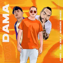 Dama - Single by JamC, Zea May & Shaden Gomez album reviews, ratings, credits