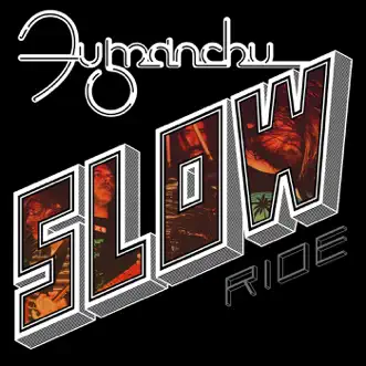 Download Slow Ride Fu Manchu MP3