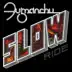 Slow Ride - Single album cover