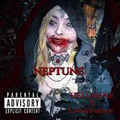 Neptune (feat. HELLMANE) Song Lyrics