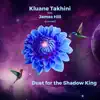 Duet for the Shadow King (feat. James 'Junior' Hill) - Single album lyrics, reviews, download