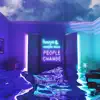 People Change - Single album lyrics, reviews, download