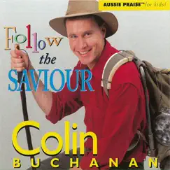 Follow the Saviour by Colin Buchanan album reviews, ratings, credits