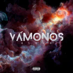 Vámonos - Single by ALDHA album reviews, ratings, credits