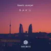 Bakü - Single album lyrics, reviews, download