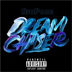 Dream Chaser - Single by RioPage album reviews, ratings, credits