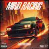 Mind Racing - Single album lyrics, reviews, download