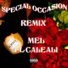 Special Occasion (feat. Caleali) [Remix] [Remix] - Single album lyrics, reviews, download