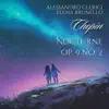 Nocturnes, Op. 9: No. 2 in E Major, Andante (Transcr. for Violin and Piano by A. Schulz) - Single album lyrics, reviews, download