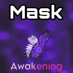Awakening - Single by MASK album reviews, ratings, credits