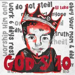 God's 10 - Single by Lil Luke album reviews, ratings, credits