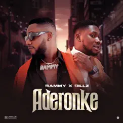 Aderonke - Single (feat. Dillz) - Single by Bammy album reviews, ratings, credits