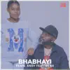 Bhabhayi (feat. DJ Ex) song lyrics