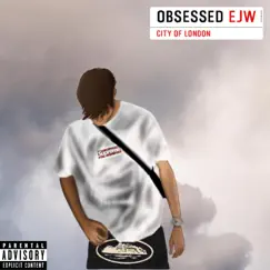 Obsessed - EP by Ejw album reviews, ratings, credits