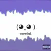 Worried. - Single album lyrics, reviews, download