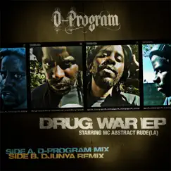 Drug War Ep (feat. Abstract Rude) by D-program album reviews, ratings, credits