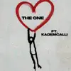 The One (feat. kade mcalli) - Single album lyrics, reviews, download