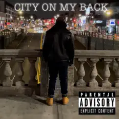 City On My Back - Single by ItzDonte album reviews, ratings, credits
