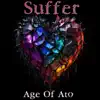 Suffer - Single album lyrics, reviews, download