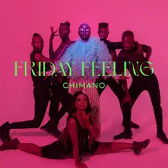 Friday Feeling - Single by Chimano album reviews, ratings, credits