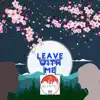 Leave With Me - Single album lyrics, reviews, download