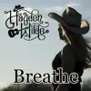 Breathe - Single album lyrics, reviews, download